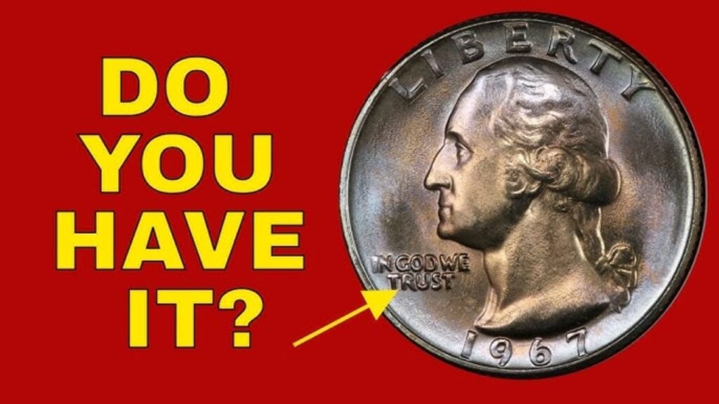 2 Most Valuable 1967 Quarter Coins: Error List & No Mint Mark Worth Hundreds